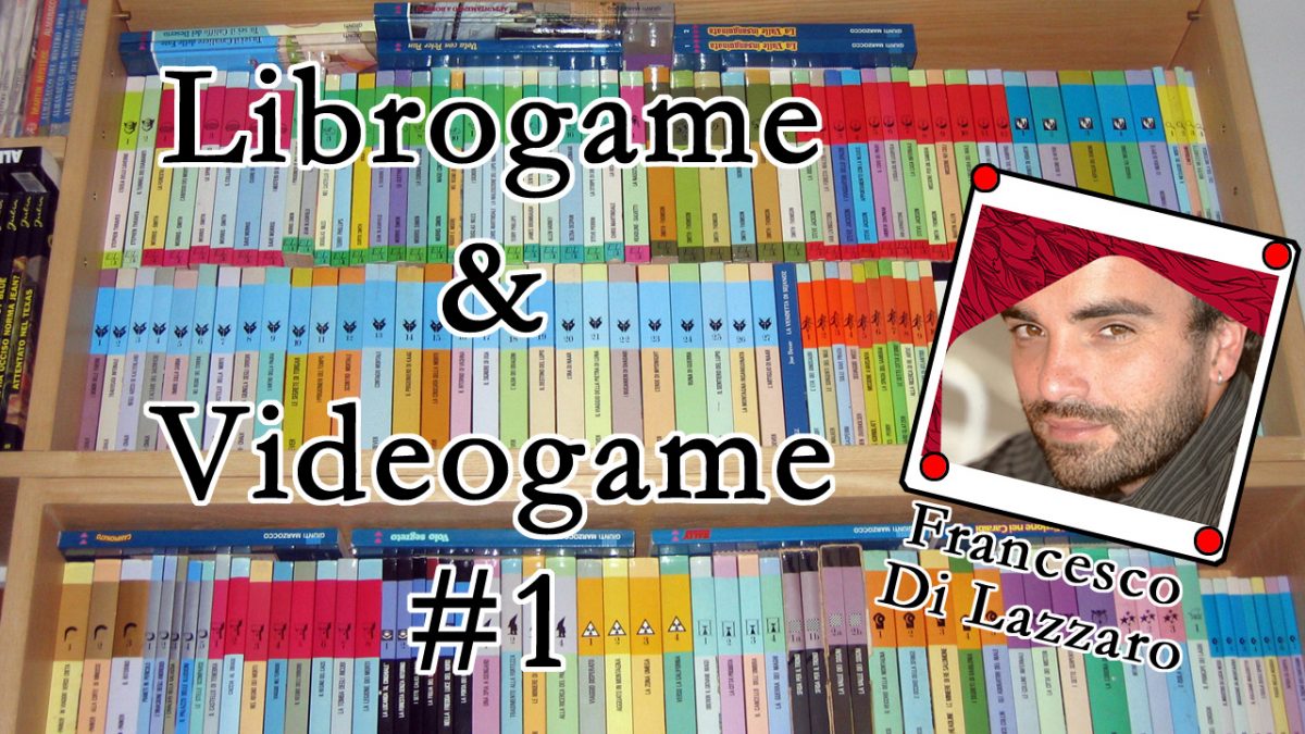 Librogame e Videogame #1