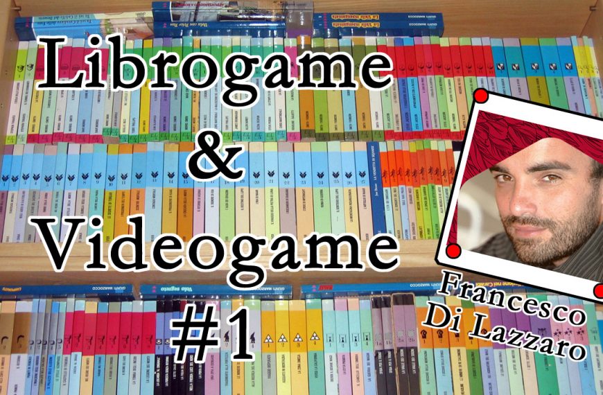 Librogame e Videogame #1