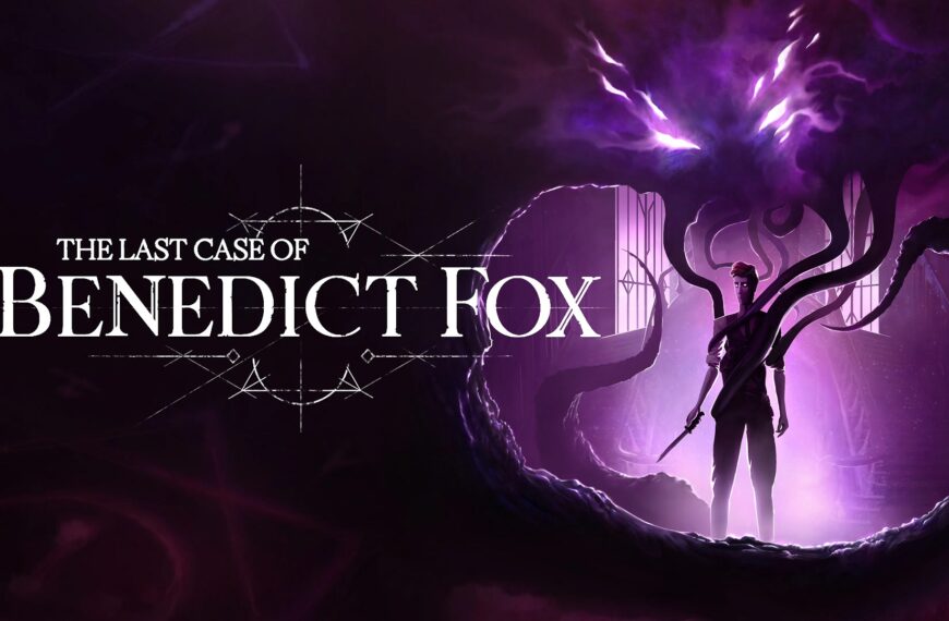 The Last Case of Benedict Fox – Recensione